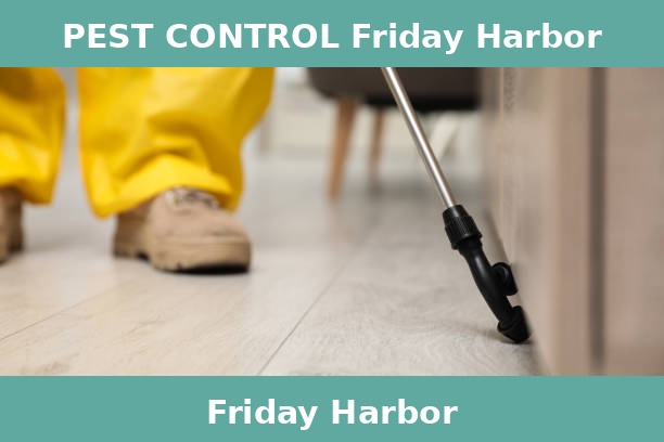 PEST CONTROL Friday Harbor